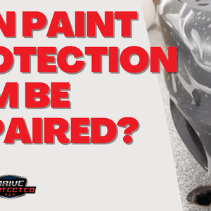 Can Paint Protection Film Be Repaired?