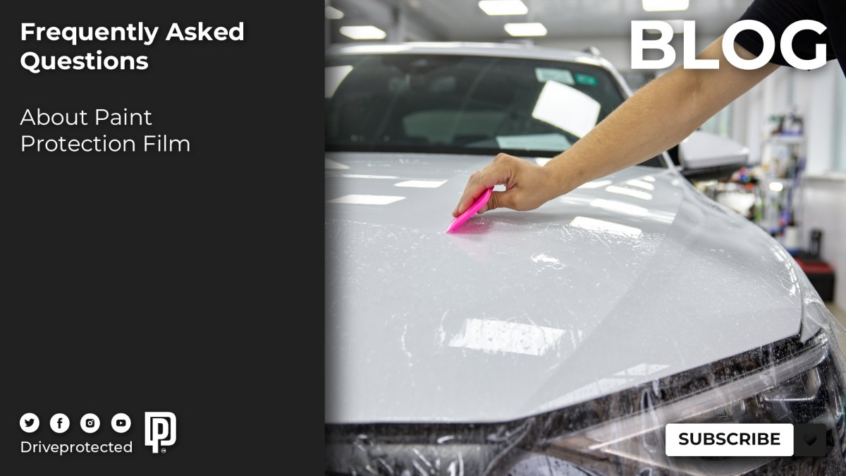 Frequently Asked Questions About Paint Protection Film